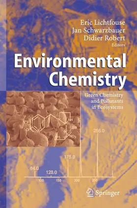 Lichtfouse / Schwarzbauer / Robert |  Environmental Chemistry | eBook | Sack Fachmedien