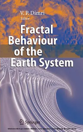 Dimri | Fractal Behaviour of the Earth System | E-Book | sack.de