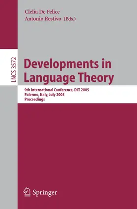 De Felice / Restivo |  Developments in Language Theory | Buch |  Sack Fachmedien