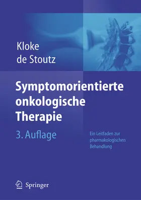 Kloke / de Stoutz | Symptomorientierte onkologische Therapie | E-Book | sack.de