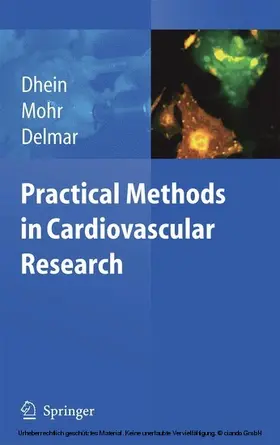Dhein / Mohr / Delmar | Practical Methods in Cardiovascular Research | E-Book | www.sack.de