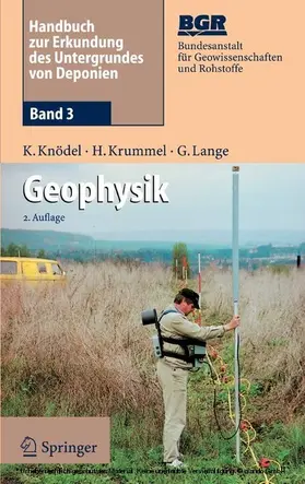 Knödel / Krummel / Lange |  Handbuch zur Erkundung des Untergrundes von Deponien und Altlasten | eBook | Sack Fachmedien