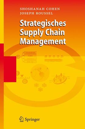 Cohen / Roussel |  Strategisches Supply Chain Management | Buch |  Sack Fachmedien