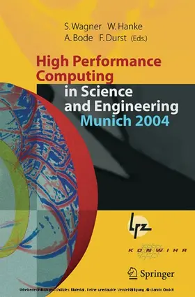 Wagner / Hanke / Bode | High Performance Computing in Science and Engineering, Munich 2004 | E-Book | sack.de