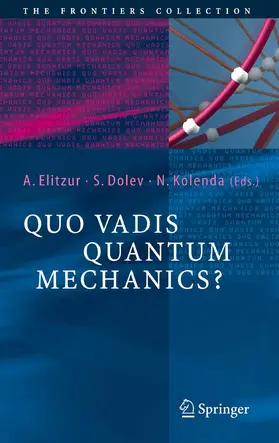 Elitzur / Dolev / Kolenda | Quo Vadis Quantum Mechanics? | E-Book | www.sack.de