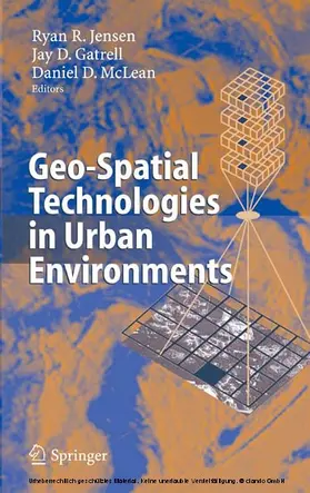 Jensen / Gatrell / McLean |  Geo-Spatial Technologies in Urban Environments | eBook | Sack Fachmedien