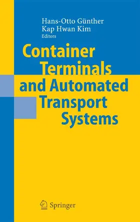 Günther / Kim | Container Terminals and Automated Transport Systems | E-Book | www.sack.de