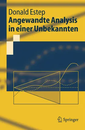 Estep / Thorns / GmbH | Angewandte Analysis in einer Unbekannten | E-Book | www.sack.de