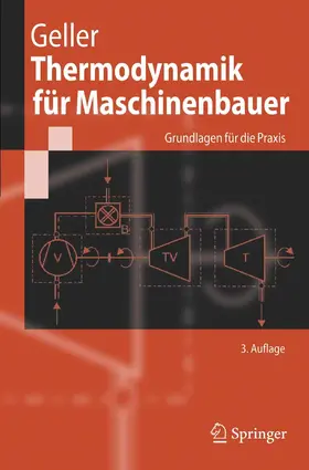 Geller |  Thermodynamik für Maschinenbauer | eBook | Sack Fachmedien