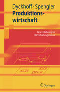Dyckhoff / Spengler |  Produktionswirtschaft | eBook | Sack Fachmedien