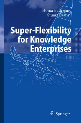 Bahrami / Evans |  Super-Flexibility for Knowledge Enterprises | eBook | Sack Fachmedien