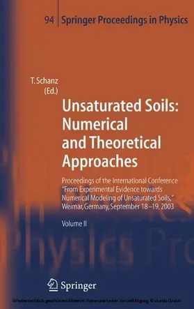 Schanz |  Unsaturated Soils: Numerical and Theoretical Approaches | eBook | Sack Fachmedien