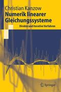 Kanzow |  Numerik linearer Gleichungssysteme: Direkte und iterative Verfahren | eBook | Sack Fachmedien