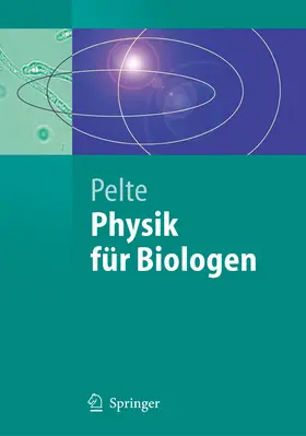 Pelte | Physik für Biologen | E-Book | www.sack.de
