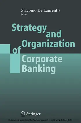 de Laurentis | Strategy and Organization of Corporate Banking | E-Book | www.sack.de