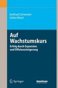 Bötzel / Schwenker |  Auf Wachstumskurs | Buch |  Sack Fachmedien
