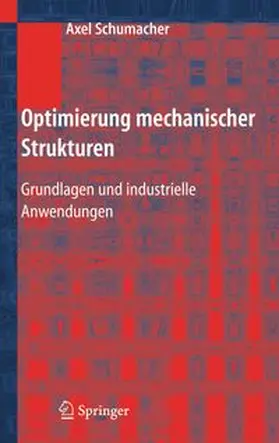 Schumacher |  Optimierung mechanischer Strukturen | eBook | Sack Fachmedien