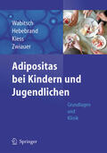Wabitsch / Hebebrand / Kiess |  Adipositas bei Kindern und Jugendlichen | eBook | Sack Fachmedien