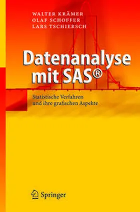 Krämer / Schoffer / Tschiersch |  Datenanalyse mit SAS© | eBook | Sack Fachmedien