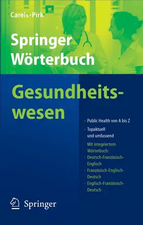 Carels / Pirk |  Springer Wörterbuch Gesundheitswesen | eBook | Sack Fachmedien