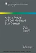 Zollner / Renz / Asadullah |  Animal Models of T Cell-Mediated Skin Diseases | eBook | Sack Fachmedien