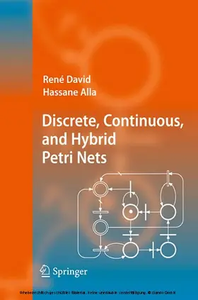David / Alla |  Discrete, Continuous, and Hybrid Petri Nets | eBook | Sack Fachmedien