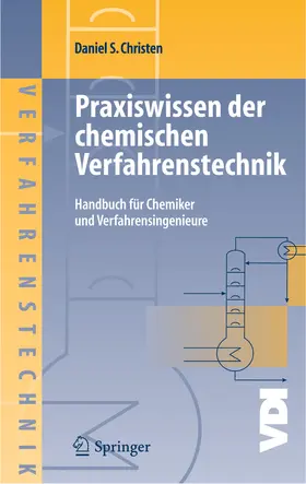 Christen |  Praxiswissen der chemischen Verfahrenstechnik | eBook | Sack Fachmedien