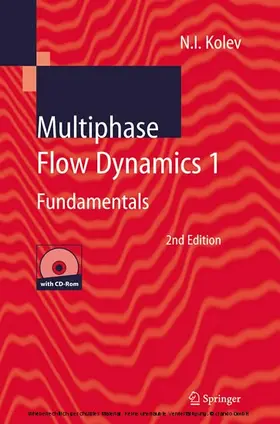 Kolev |  Multiphase Flow Dynamics 1 | eBook | Sack Fachmedien