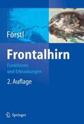 Förstl |  Frontalhirn | eBook | Sack Fachmedien