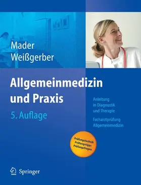 Mader / Weißgerber |  Allgemeinmedizin und Praxis | eBook | Sack Fachmedien