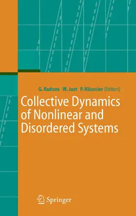 Radons / Just / Häussler |  Collective Dynamics of Nonlinear and Disordered Systems | eBook | Sack Fachmedien