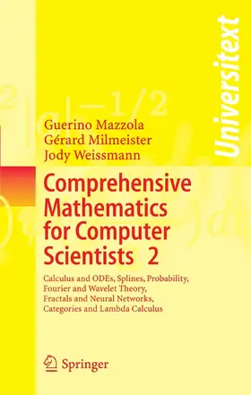 Mazzola / Milmeister / Weissmann | Comprehensive Mathematics for Computer Scientists 2 | E-Book | www.sack.de