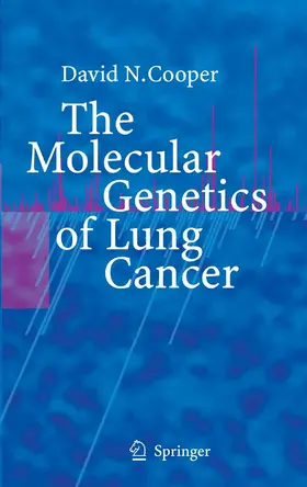 Cooper |  The Molecular Genetics of Lung Cancer | eBook | Sack Fachmedien