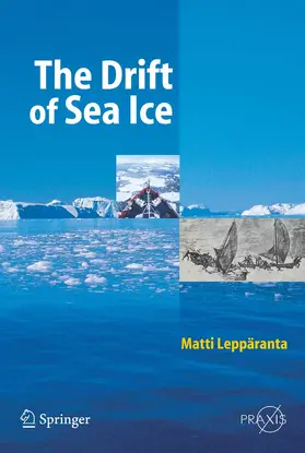 Leppäranta |  The Drift of Sea Ice | eBook | Sack Fachmedien