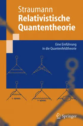 Straumann | Relativistische Quantentheorie | E-Book | www.sack.de