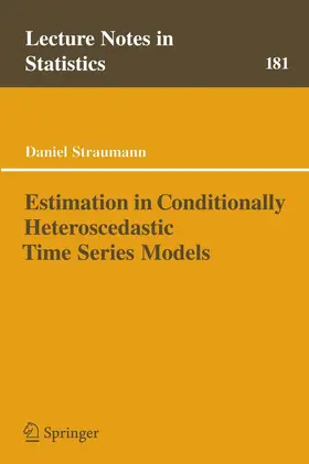 Straumann | Estimation in Conditionally Heteroscedastic Time Series Models | E-Book | sack.de