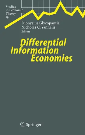 Glycopantis / Yannelis |  Differential Information Economies | eBook | Sack Fachmedien