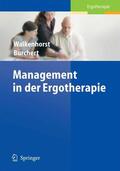 Walkenhorst / Burchert |  Management in der Ergotherapie | eBook | Sack Fachmedien