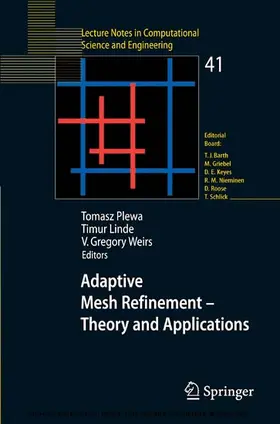 Plewa / Linde / Weirs | Adaptive Mesh Refinement - Theory and Applications | E-Book | sack.de