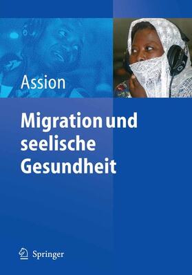 Assion |  Migration und seelische Gesundheit | eBook | Sack Fachmedien