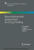 Wohlleben / Spellig / Müller-Tiemann |  Biocombinatorial Approaches for Drug Finding | eBook | Sack Fachmedien