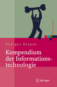 Brause |  Kompendium der Informationstechnologie | eBook | Sack Fachmedien