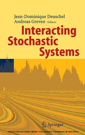 Deuschel / Greven |  Interacting Stochastic Systems | eBook | Sack Fachmedien