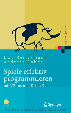 Kettermann / Rohde |  Spiele effektiv programmieren mit VB.net und DirectX | eBook | Sack Fachmedien