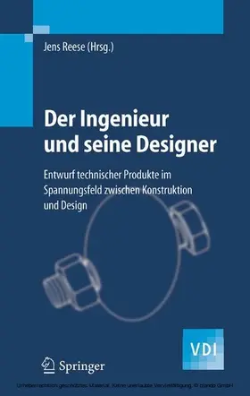 Reese |  Der Ingenieur und seine Designer | eBook | Sack Fachmedien