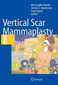Hamdi / Hammond / Nahai |  Vertical Scar Mammaplasty | eBook | Sack Fachmedien