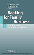 Caselli / Gatti / Gatti. |  Banking for Family Business | eBook | Sack Fachmedien