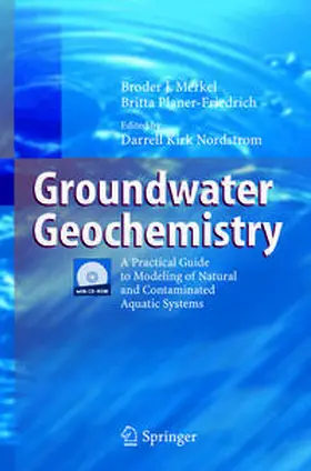 Merkel / Planer-Friedrich / Nordstrom |  Groundwater Geochemistry | eBook | Sack Fachmedien
