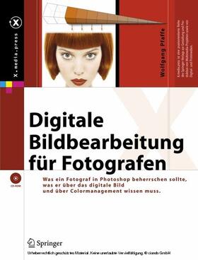 Pfaffe | Digitale Bildbearbeitung für Fotografen | E-Book | sack.de