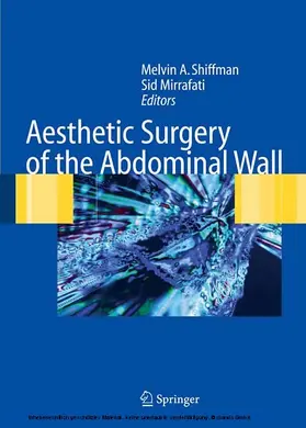 Shiffman / Mirrafati |  Aesthetic Surgery of the Abdominal Wall | eBook | Sack Fachmedien